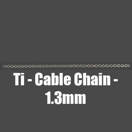 Titanium Cable Chain - 1.3mm